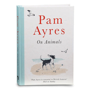 Pam Ayres On Animals (Poems)