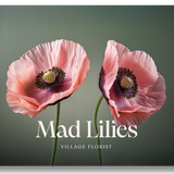 The Mad Lilies e-Gift Card