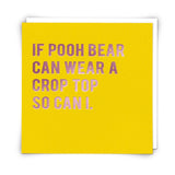 If Pooh Bear Wears Crop Top